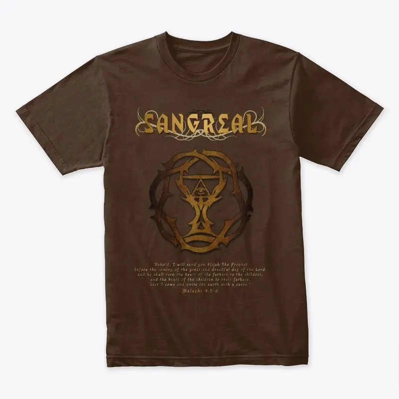 Sangreal T-Shirt Malachi 4:5-6